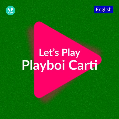 Let's Play - Playboi Carti