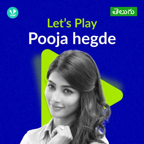 Let's Play - Pooja Hegde - Telugu