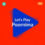 Let's Play - Poornima