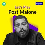 Let's Play - Post Malone