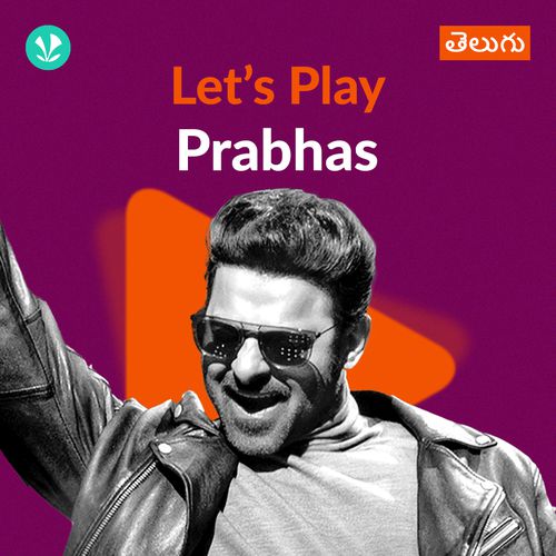 Let's Play - Prabhas - Telugu