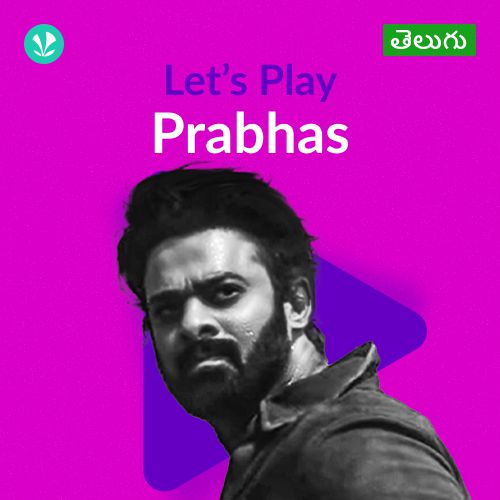 Let's Play - Prabhas - Telugu