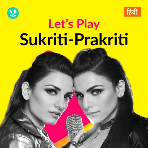 Let's Play - Prakriti-Sukriti