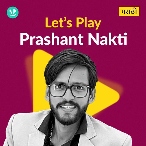 Let's Play - Prashant Nakti - Marathi
