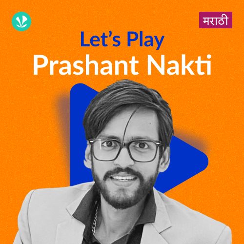 Let's Play - Prashant Nakti - Marathi