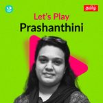 Let's Play - Prashanthini