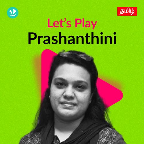 Let's Play - Prashanthini