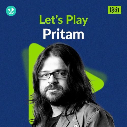 Let's Play - Pritam - Hindi