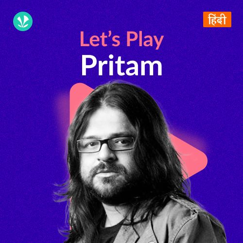 Let's Play - Pritam - Hindi