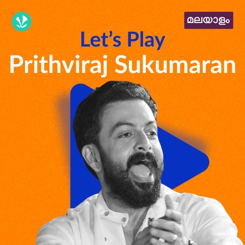 Let's Play - Prithviraj Sukumaran - Malayalam