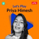 Let's Play - Priya Himesh - Tamil