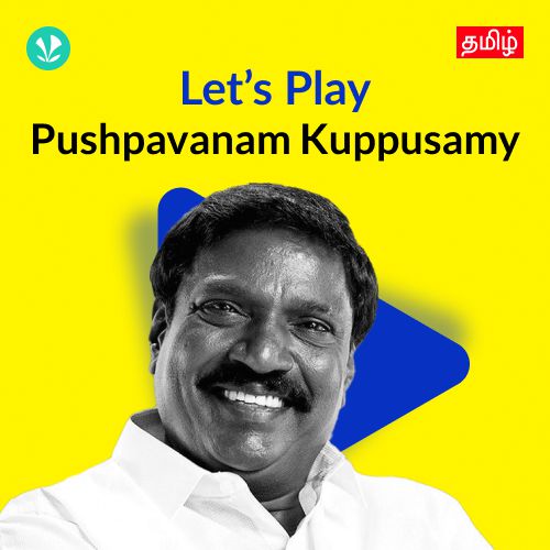 Let's Play - Pushpavanam Kuppusamy