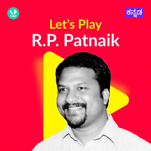 Let's Play - R.P. Patnaik - Kannada
