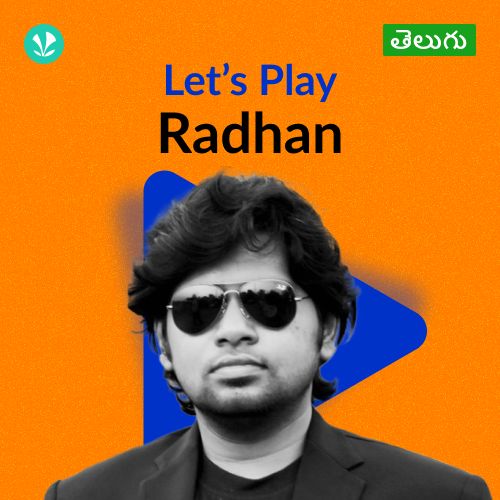 Let's Play - Radhan - Telugu