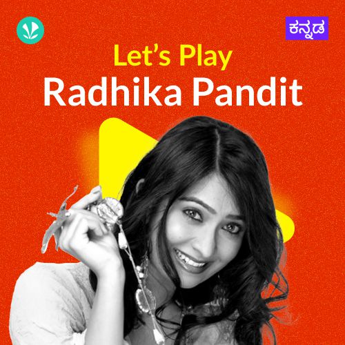Let's Play - Radhika Pandit