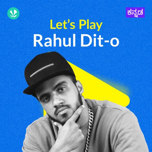 Let's Play - Rahul Dit-o