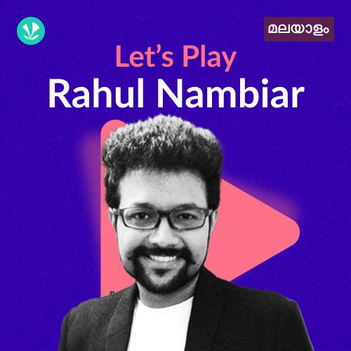 Let's Play - Rahul Nambiar - Malayalam