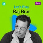 Let's Play - Raj Brar - Punjabi
