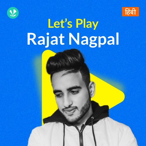 Let's Play - Rajat Nagpal