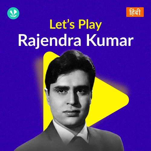 Let's Play - Rajendra Kumar