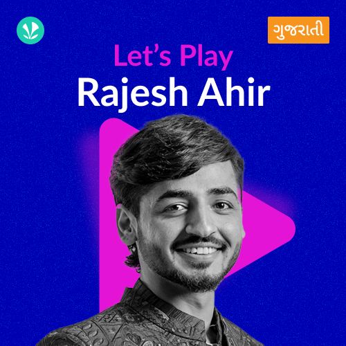 Let's Play - Rajesh Ahir
