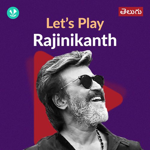 Let's Play - Rajinikanth - Telugu