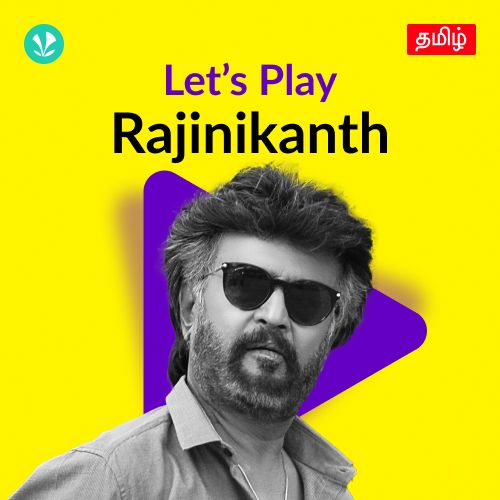 Let's Play - Rajinikanth