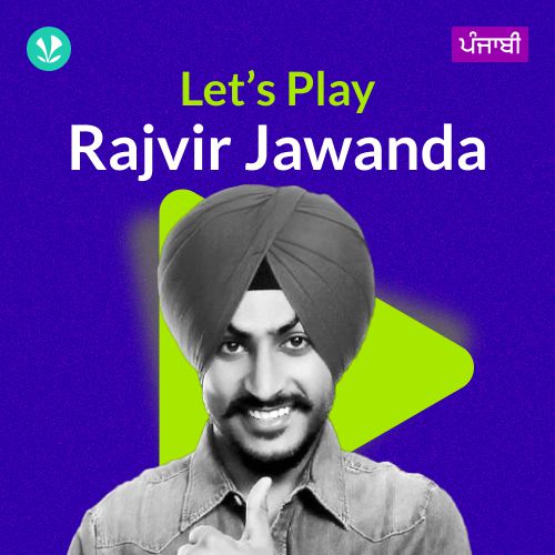 Let's Play - Rajvir Jawanda - Punjabi