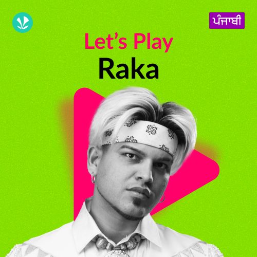 Let's Play - Raka - Punjabi