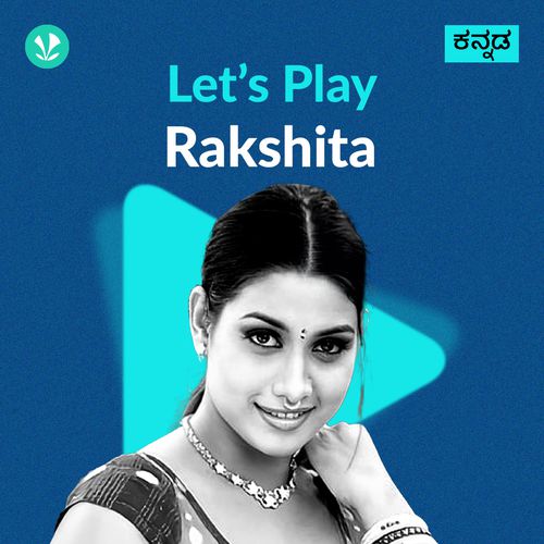 Let's Play - Rakshita