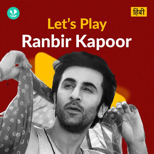 Let's Play - Ranbir Kapoor