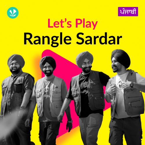 Let's Play - Rangle Sardar - Punjabi