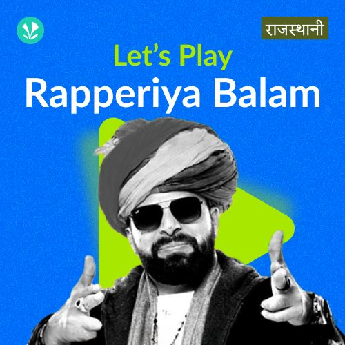 Let's Play - Rapperiya Balam