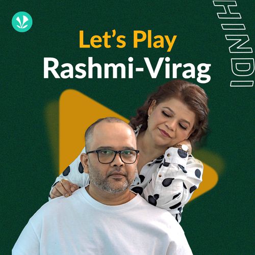Let's Play - Rashmi-Virag