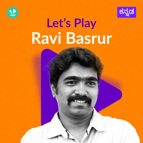  Let's Play - Ravi Basrur