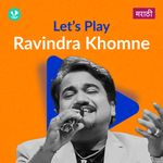 Let's Play - Ravindra Khomne - Marathi