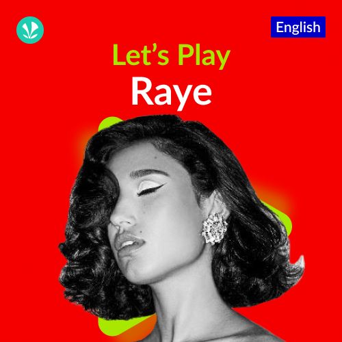 Let's Play - Raye