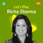 Let's Play - Richa Sharma