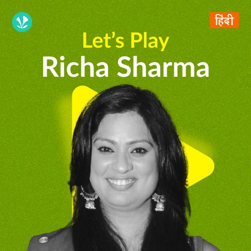 Let's Play - Richa Sharma