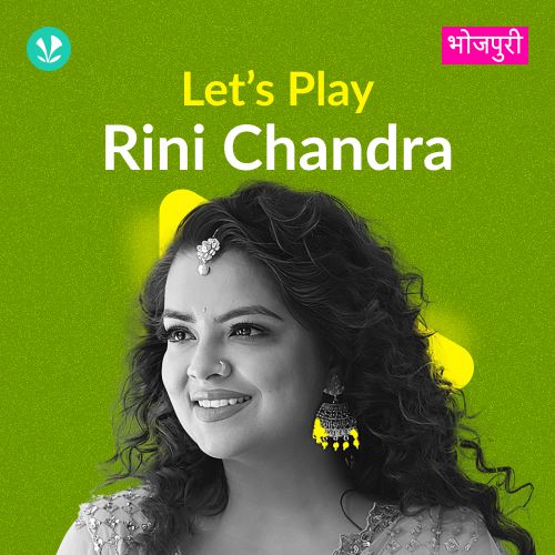 Let's Play - Rini Chandra