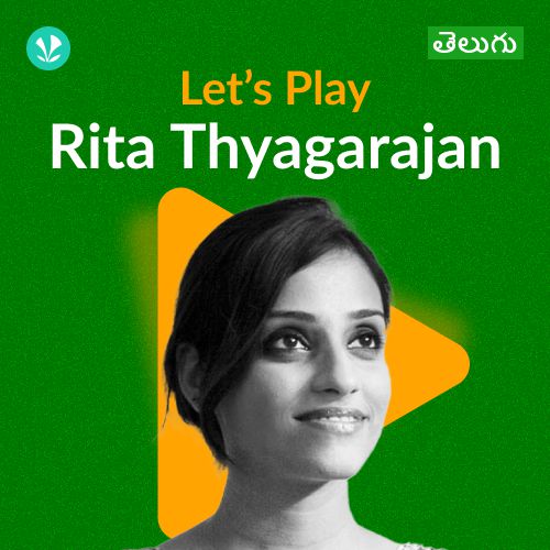 Let's Play - Rita Thyagarajan - Telugu