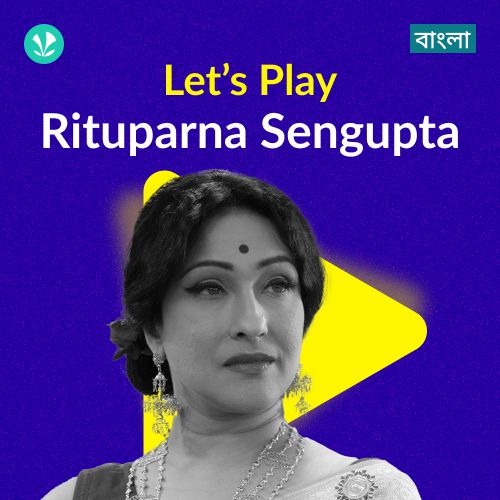 Let's Play - Rituparna Sengupta