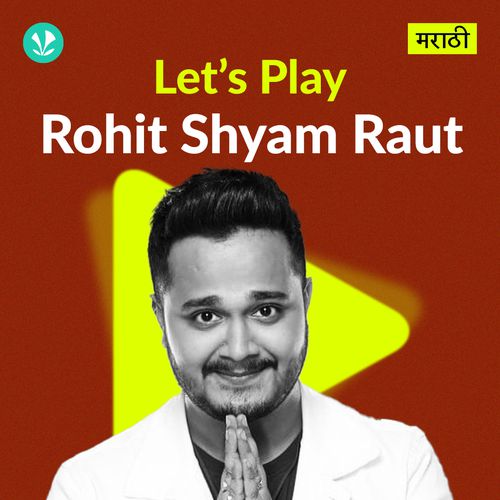 Let's Play - Rohit Shyam Raut - Marathi