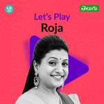 Let's Play - Roja - Telugu