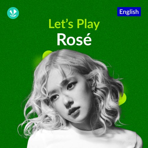 Let's Play - Rose