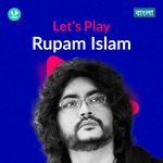 Let's Play - Rupam Islam