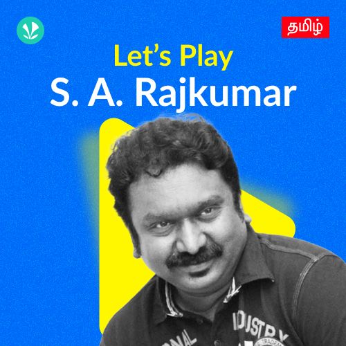 Let's Play - S.A. Rajkumar