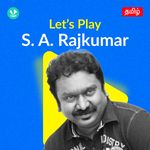 Let's Play - S.A. Rajkumar