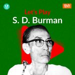 Let's Play - S. D. Burman