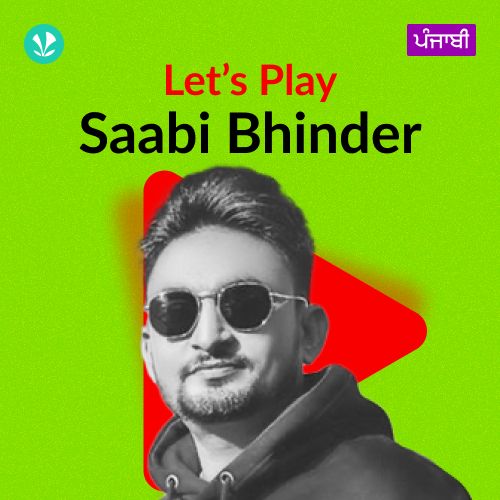 Let's Play - Saabi Bhinder - Punjabi_poster_image